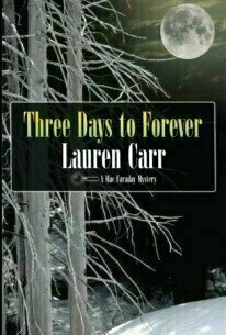 Three Days to Forever (Mac Faraday Mystery, #9)