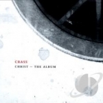 Christ the Album by Crass
