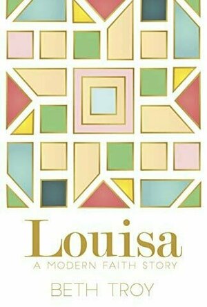 Louisa  (Modern Faith, #2)