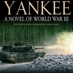 Team Yankee: A Novel of World War III