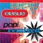 Pop: Remixed by Erasure