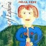 Strange Case Of Euphoria by Julia Free