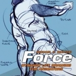Force: Dynamic Figure Drawing for Animators