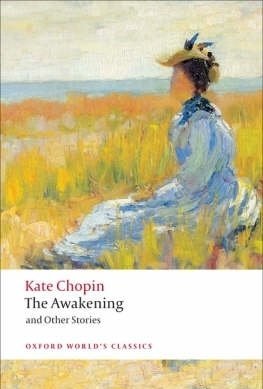 The Awakening: And Other Stories