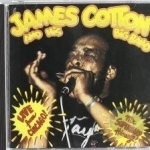 Live from Chicago Mr. Superharp Himself by James Cotton Blues Band