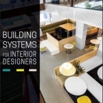 Building Systems for Interior Designers