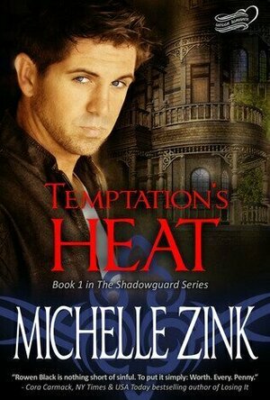 Temptation&#039;s Heat (The Shadowguard, #1)