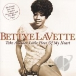 Take Another Little Piece of My Heart by Bettye Lavette