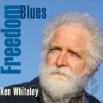 Freedom Blues by Ken Whiteley