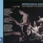 You Forgot It in People by Broken Social Scene