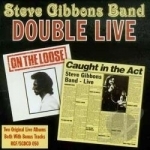 Double Live by Steve Gibbons