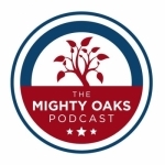 The Mighty Oaks Podcast