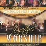 Together in Worship by Voices Of Unity