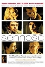 Drowsiness (Sennosc) (2008)