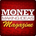 Money Making Ideas Magazine - Innovative Business Opportunities For The Savvy Entrepreneur