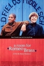 A Room for Romeo Brass (2000)
