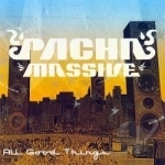 All Good Things by Pacha Massive