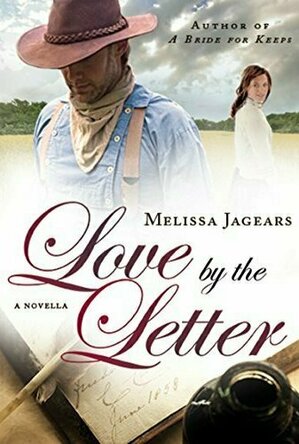 Love by the Letter (Unexpected Brides, #0.5)