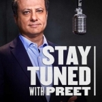 Stay Tuned with Preet