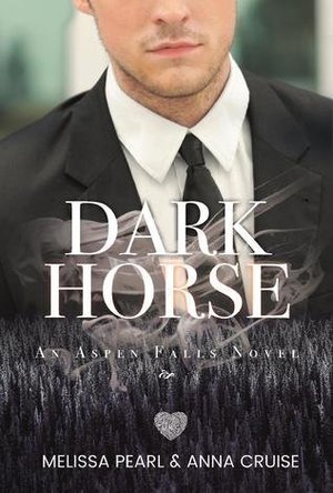 Dark Horse (Aspen Falls #3)