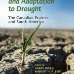 Vulnerability and Adaptation to Drought on the Canadian Prairies