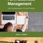 Farm Business Management: The Fundamentals of Good Practice