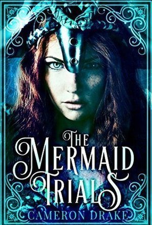 The Mermaid Trials