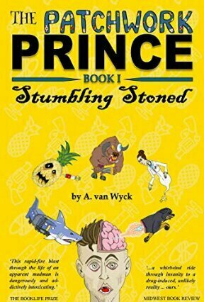 Stumbling Stoned (The Patchwork Prince #1)