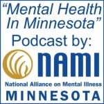 Mental Health In Minnesota by NAMI Minnesota | Mental Illness Awareness &amp; Recovery Through Education, Support  &amp; Advocacy