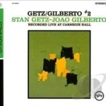Getz/Gilberto #2 by Stan Getz / Joao Gilberto