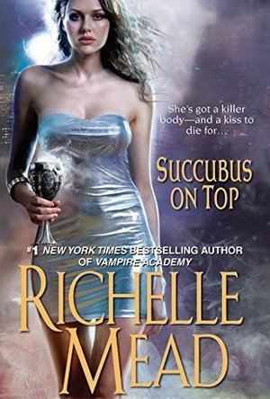 Succubus on Top (Georgina Kincaid, #2)