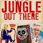 It&#039;s a Jungle Out There: A Lipman-Agerie