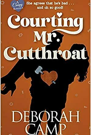Courting Mr. Cutthroat (Campy Romances #3)