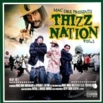 Thizz Nation, Vol. 1 by Mac Dre