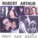 Song And Dance by Robert Arthur