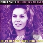 Hurtin&#039;s All Over: Rca Country Hits 1964 - 1972 by Connie Smith