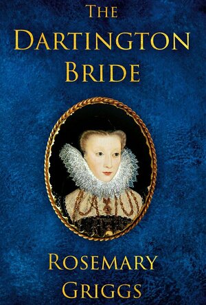The Dartington Bride (Daughters of Devon #2)