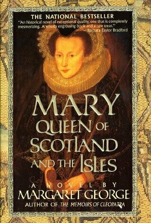 Mary Queen of Scotland and The Isles