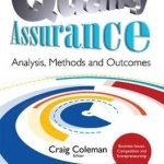 Quality Assurance: Analysis, Methods &amp; Outcomes