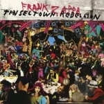 Tinseltown Rebellion by Frank Zappa