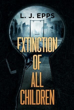 Extinction Of All Children (Extinction Of All Children #1)