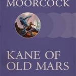 Kane of Old Mars