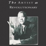 C.L.R. James: The Artist as Revolutionary
