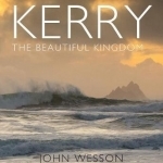 Kerry: The Beautiful Kingdom
