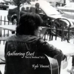 Gathering Dust: Rare and Unreleased, Vol. 2 by Kyle Vincent