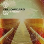 Southern Air by Yellowcard