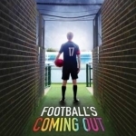 Football&#039;s Coming Out: Life as a Gay Fan and Player