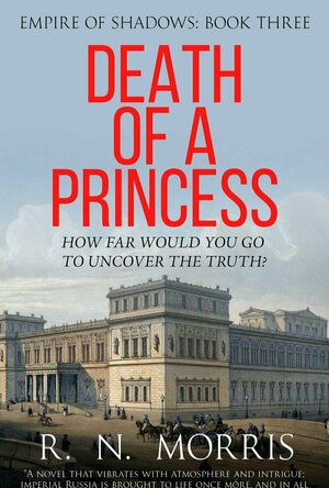 Death Of A Princess (Empire of Shadows #3)