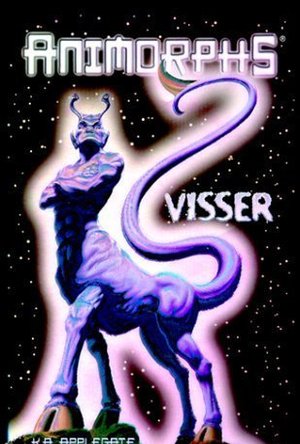 Visser (Animorphs, #35.5)