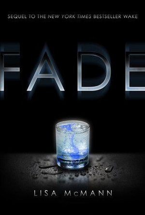 Fade (Dream Catcher, #2)